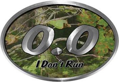 
	Oval 0.0 I Don't Run Funny Joke Decal in Camouflage for the lazy one