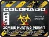 Zombie Hunting Permit Decal Danger Zone Style for Colorado