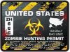 Zombie Hunting Permit Decal Danger Zone Style for United States