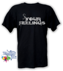 Stick man f**k Your feelings T-Shirt